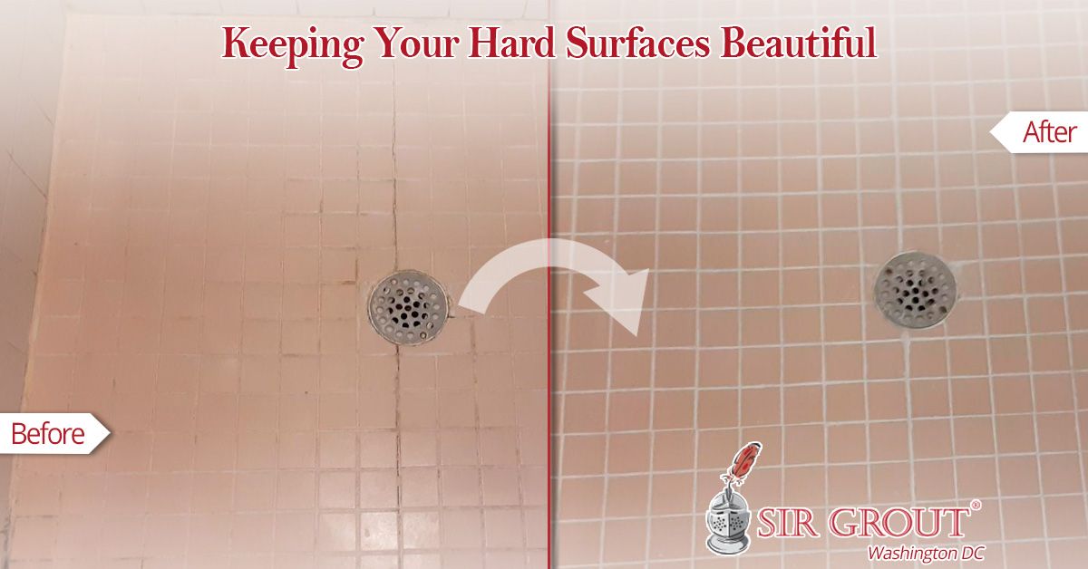 Keeping Your Hard Surfaces Beautiful