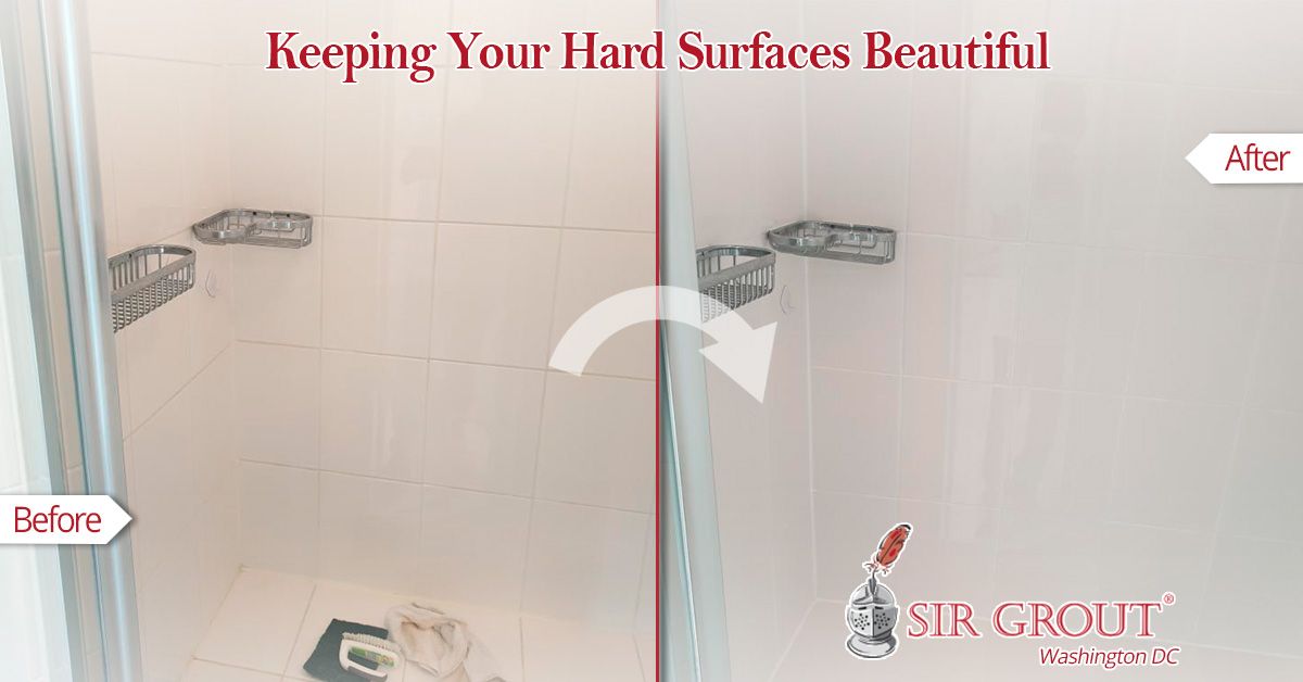 Keeping Your Hard Surfaces Beautiful