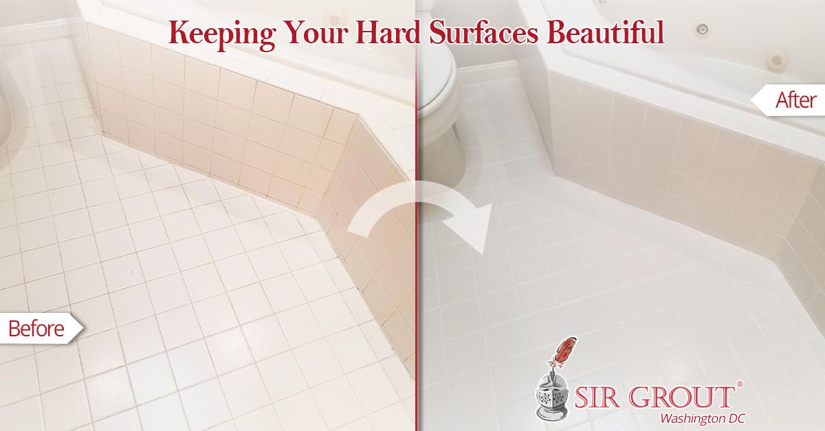 Keeping Your Hard Surfaces Beautiful