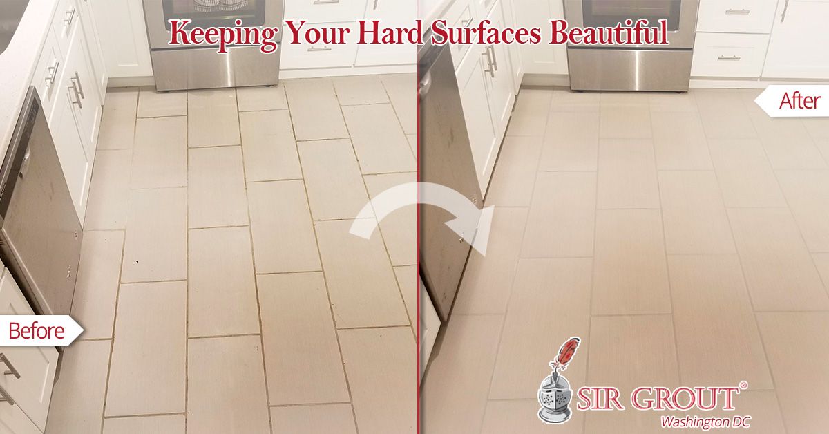 Keeping Your Hard Surfaces Beautiful