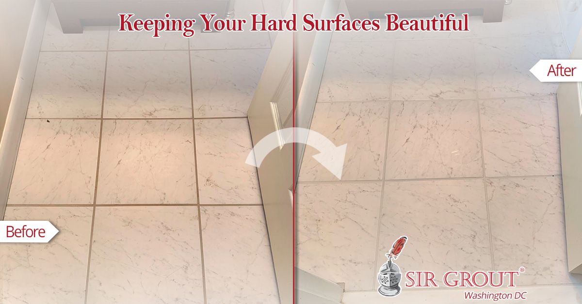 Keeping Your Hard Surfaces Beautiful