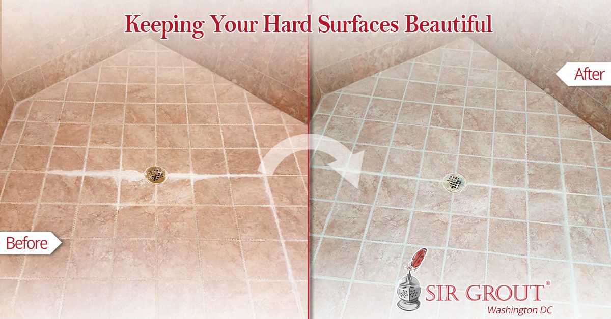 Keeping Your Hard Surfaces Beautiful