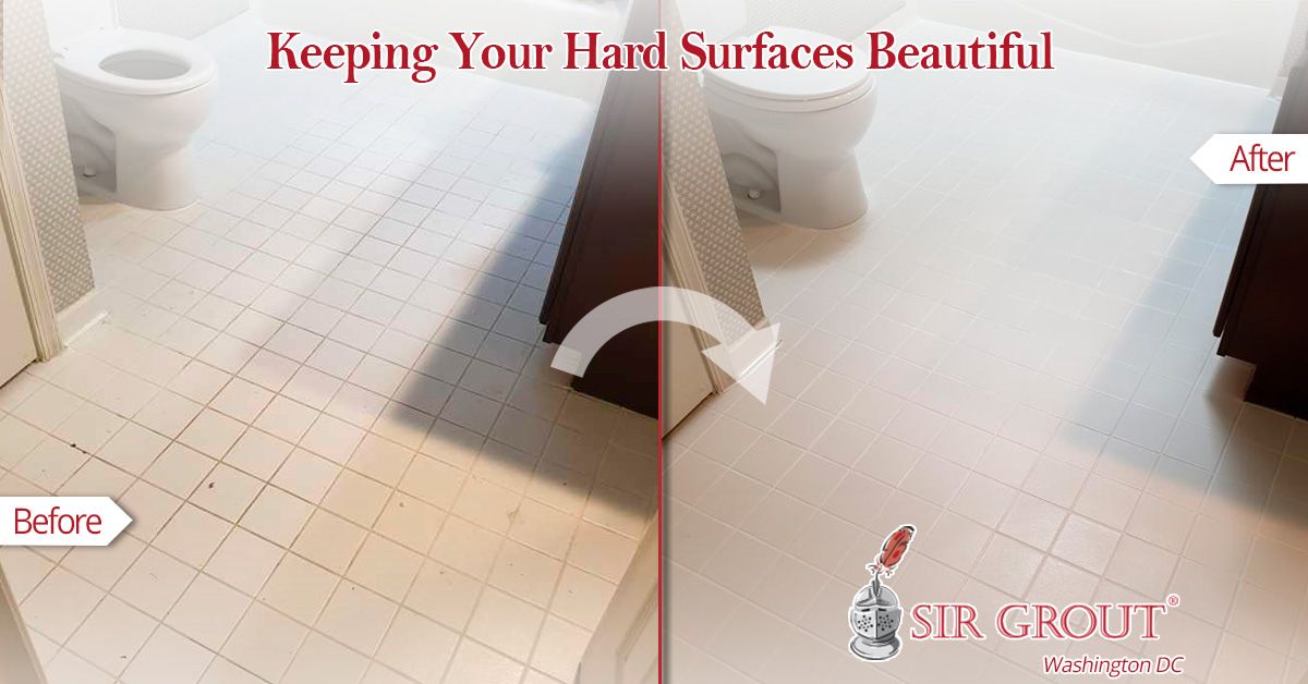 Keeping Your Hard Surfaces Beautiful