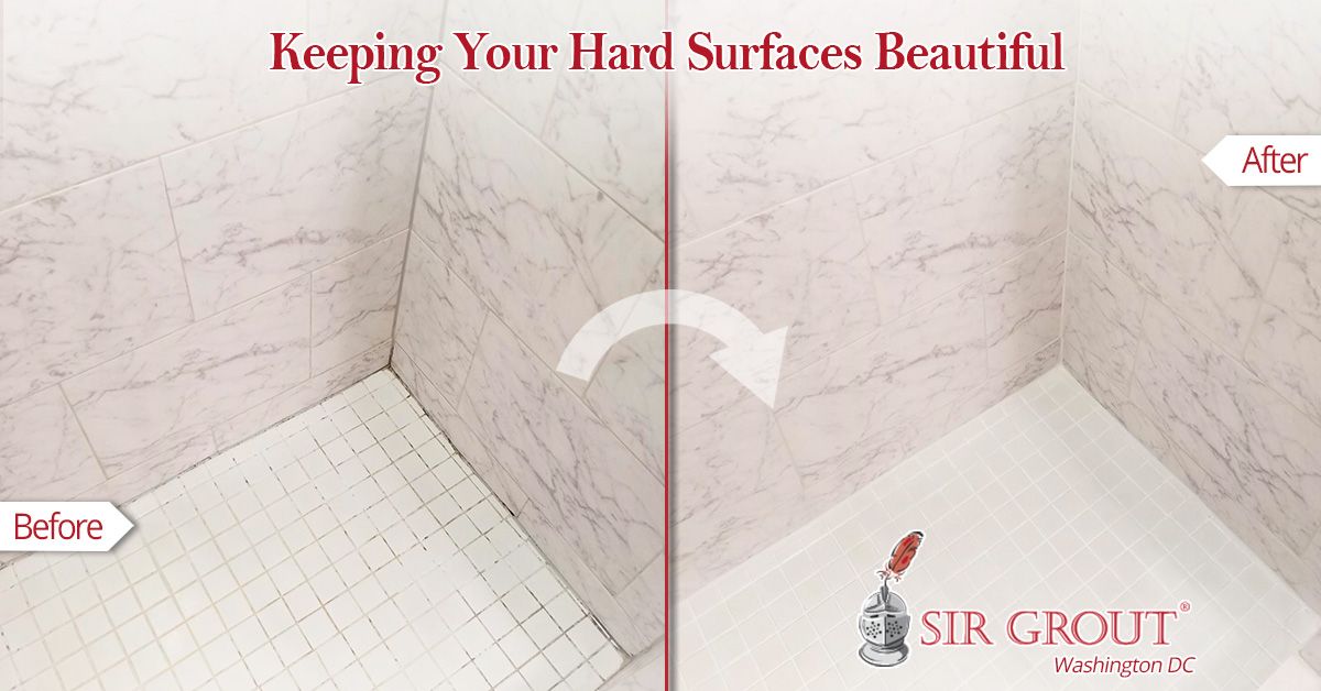 Keeping Your Hard Surfaces Beautiful